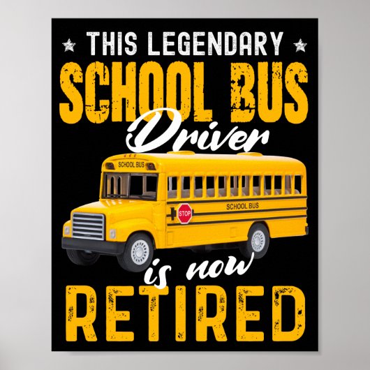 School Bus Driver Retired men women Poster (Vorne)