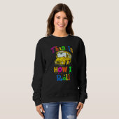School Bus Driver This Is How I Roll Bus Driver Sweatshirt (Vorne ganz)