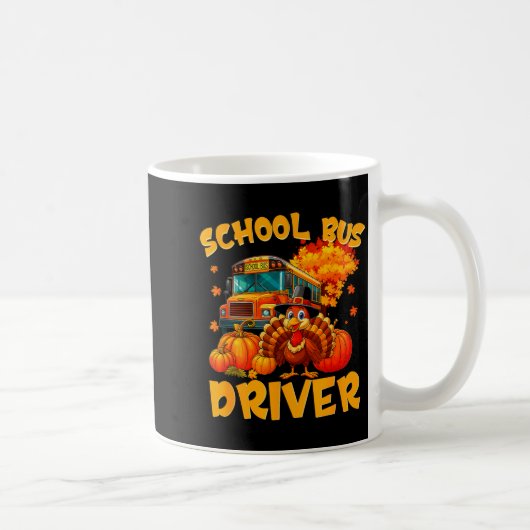 School Bus Driver Turkey Thanksgiving Gift  Kaffeetasse (Rechts)