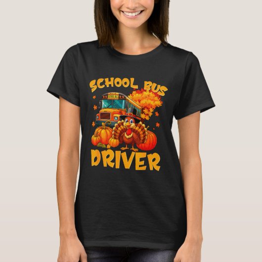 School Bus Driver Turkey Thanksgiving Gift T-Shirt (Vorderseite)