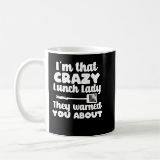 School Cafeteria Worker - Mittagessen Lady School  Kaffeetasse