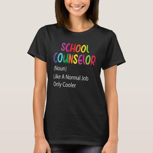 School Counselor Definition School Counselor Appre T-Shirt (Vorderseite)