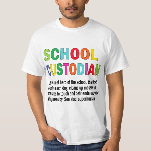 School Custodian Definition School Janitor Appreci T-Shirt (Vorderseite)