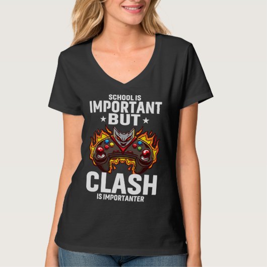 School Is Important But Clash Is Importanter Schoo T-Shirt (Vorderseite)