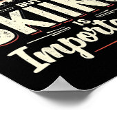 School Is Important But Skiing Is Importanter Skii Poster (Ecke)