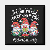 School Janitor Gnome Everything Is Fine Funny Chri Magnet (Vorne)