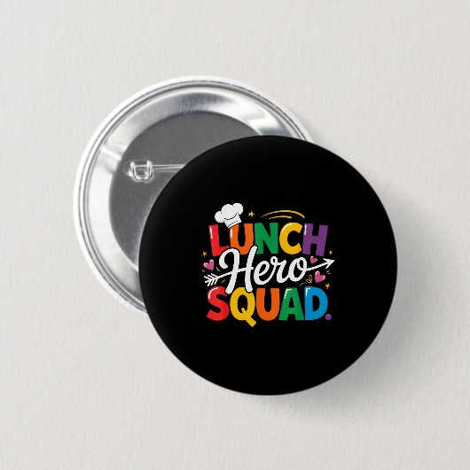 School Lunch Hero Squad Cafeteria Workers Crew Lad Button (Vorne & Hinten)