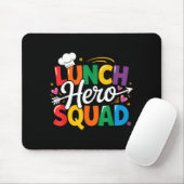 School Lunch Hero Squad Cafeteria Workers Crew Lad Mousepad (Mit Mouse)
