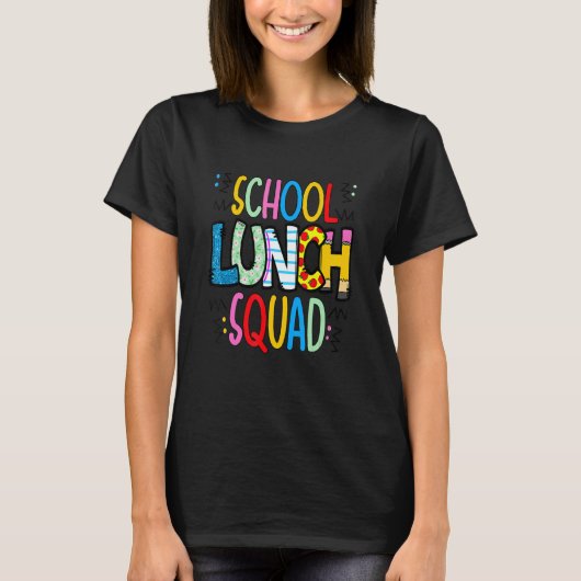 School lunch squad cafeteria worker lunch lady foo T-Shirt (Vorderseite)