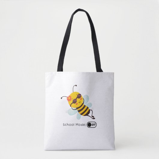 "School Mode: OFF - Chillin' Bee" Tasche (Vorderseite)