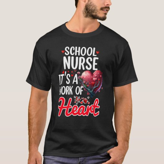 School Nurse Appreciation For Valentines Day T-Shirt (Vorderseite)