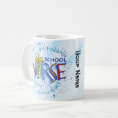 School Nurse Motto Kaffeetasse (Vorderseite Links)