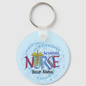 School Nurse Motto Schlüsselanhänger (Vorderseite)