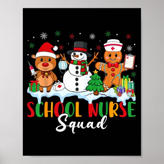 School Nurse Squad Reindeer Snowman Gingerbread Ch Poster (Vorne)