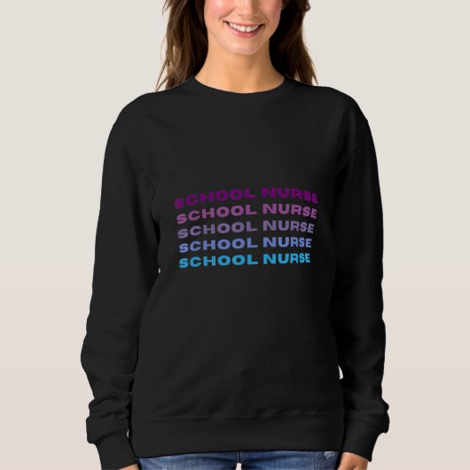 School Nurse Sweatshirt (Vorderseite)