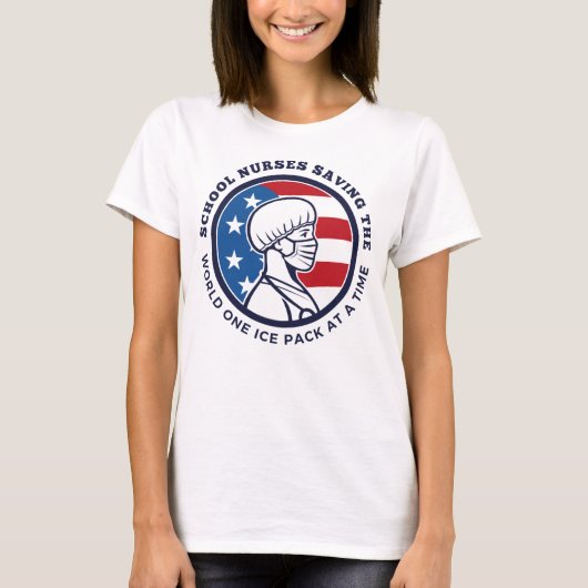 School Nurses Saving The World One Ice Pack T-Shirt (Vorderseite)
