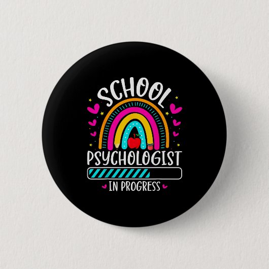 School Psychologist In Progress Future Psychology  Button (Vorderseite)