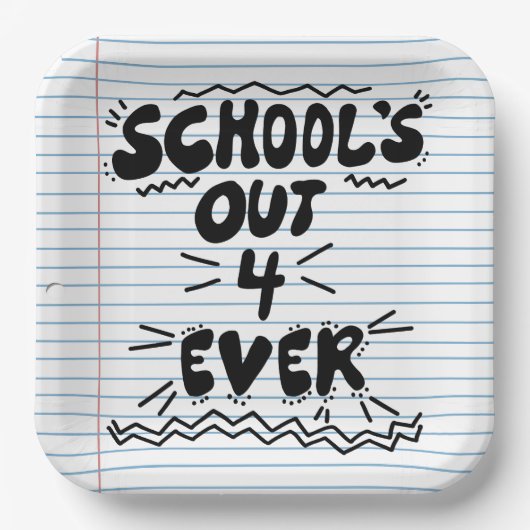 School’s Out Forever Loose Leaf Paper Pappteller (Vorderseite)