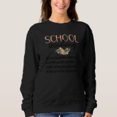 School Secretary Definition School Secretaries 1 Sweatshirt (Vorderseite)