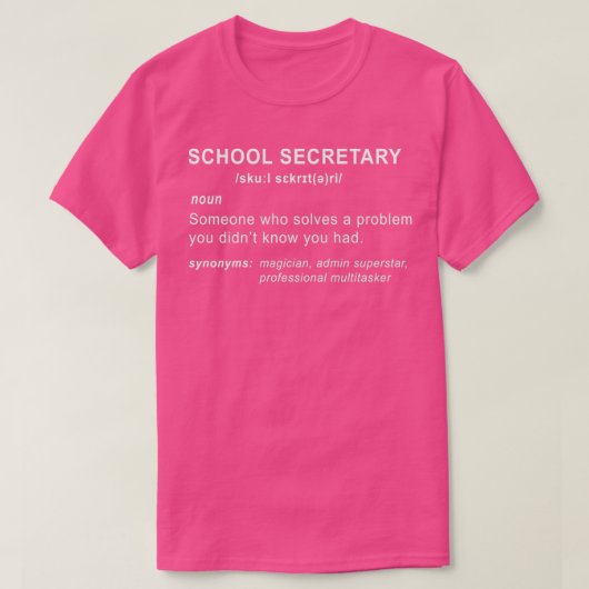 School Secretary Definition T-Shirt (Design vorne)
