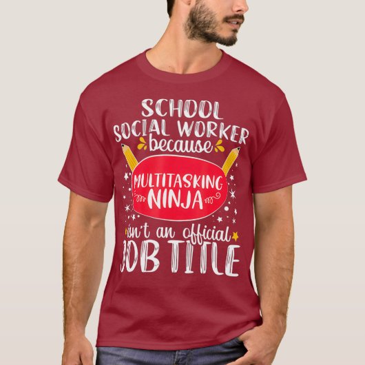 School Social Worker Multitasking T-Shirt (Vorderseite)