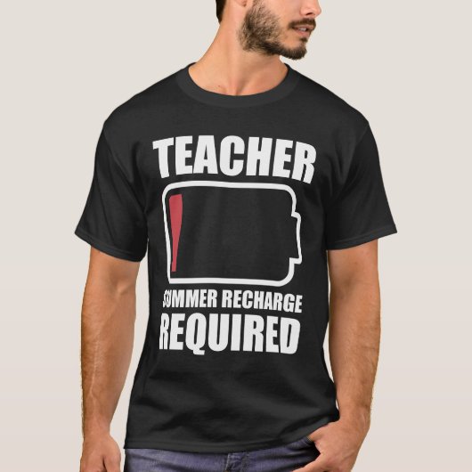 School Teacher Summer Recharge Required  T-Shirt (Vorderseite)