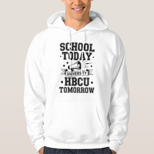 School Today HBCU Tomorrow Hoodie (Vorderseite)