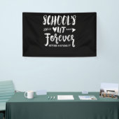 School's Out Forever Retired Teacher Retirement Banner (Messeveranstaltung)