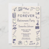 School's Out Forever Teacher Retirement Party Einladung (Vorderseite)