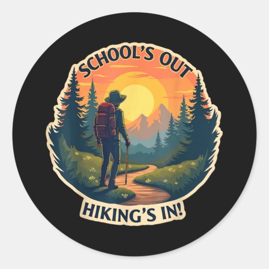 Schools Out Hikings In Hiker Teacher Student Summe Runder Aufkleber (Vorderseite)