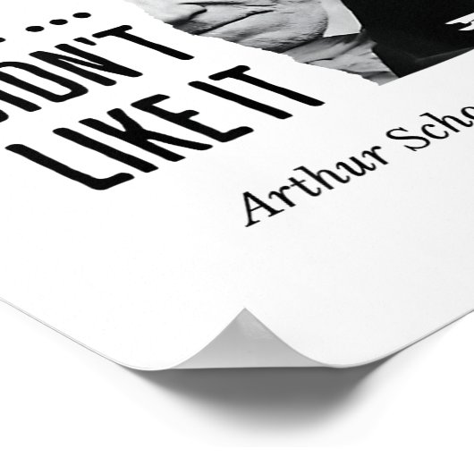 Schopenhauer Quote Funny Philosopher Statement  Poster (Ecke)