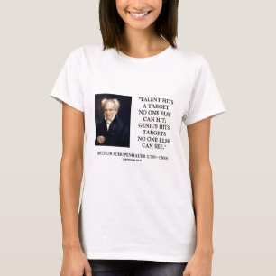 Schopenhauer Talent-Genie schlägt Ziele, die T-Shirt