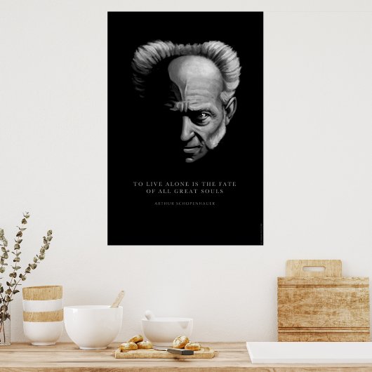 Schopenhauer Zitat: Allein leben Poster (Küche)