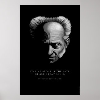 Schopenhauer Zitat: Allein leben Poster