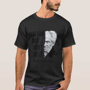 Schopenhauer-Zitat Lustige Philosophenerklärung T-Shirt
