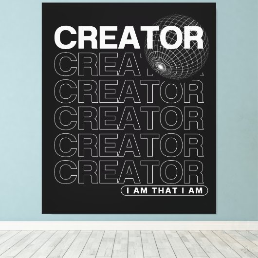 Schöpfer-Affirmation-Typografie Leinwanddruck (Insitu (Holzboden))