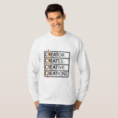 Schöpfer schafft…. T-Shirt (Vorne ganz)