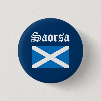 Schotten gälische Saorsa Freiheits-Flagge Pinback Button