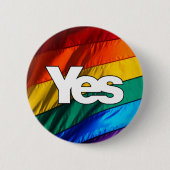 Schottische Unabhängigkeit - Regenbogen-ja Button (Vorderseite)