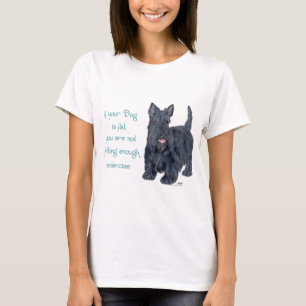 Schottischer Terrier Witz - Wenn Ihr Hund fett ist T-Shirt