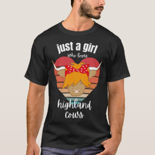 Schottisches Highland-Rind nur ein Mädchen, das Hi T-Shirt