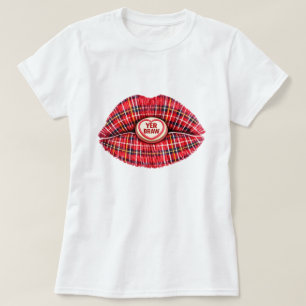 Schottisches Tartan-Geschenk Lustige Yer Braw Lipp T-Shirt