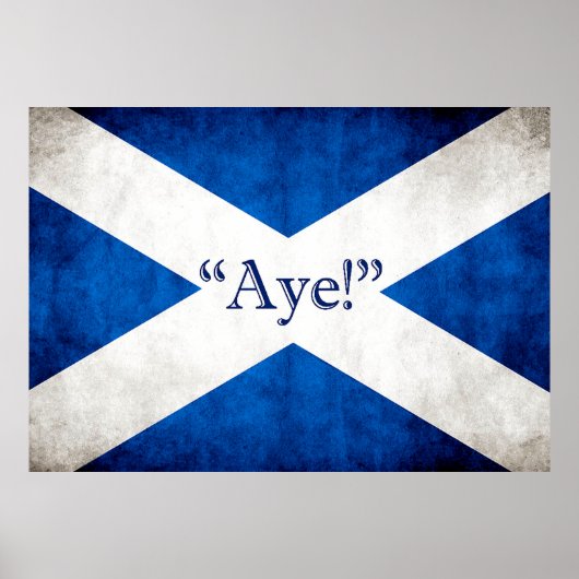 Schottland, AYE! Poster (Vorne)