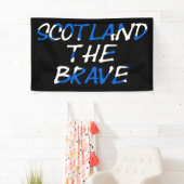 Schottland The Brave on Scottish Flag Banner (Insitu)