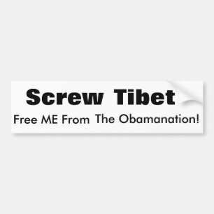 Schraube Tibet - geben Sie MICH vom Obamanation Autoaufkleber