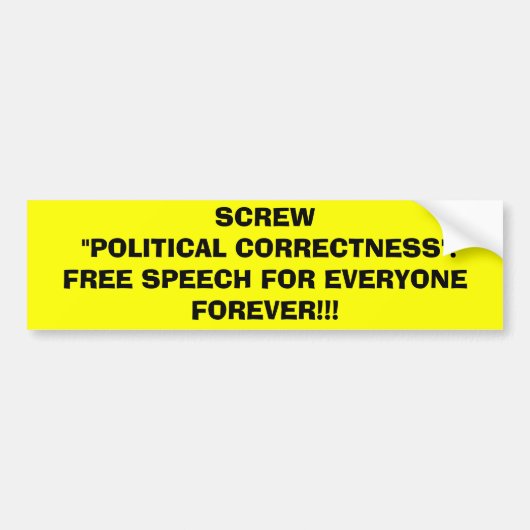 SCHRAUBEN-POLITISCHE KORREKTHEIT! AUTOAUFKLEBER (Vorne)