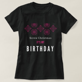 Schrauben Sie Weihnachten, es ist mein T-Shirt