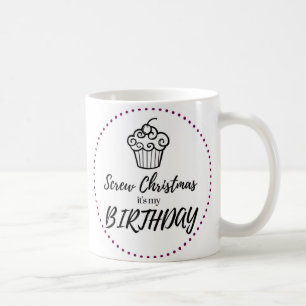 Schrauben Sie Weihnachten, es ist meine Kaffeetasse