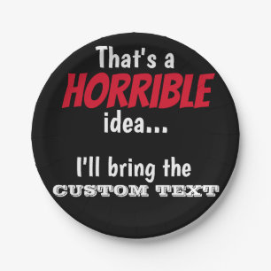 Schreckliche Idee, machen wir's! Dekokissen Pappteller