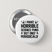 Schreckliche wissenschaftliche Schlagzeilen Button (Vorne & Hinten)